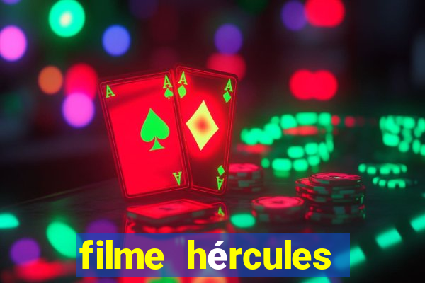 filme hércules 2014 dublado completo youtube