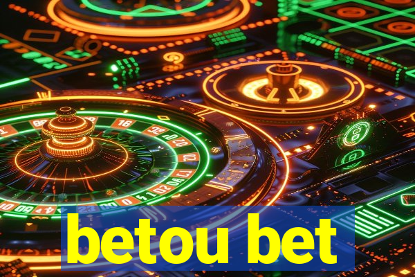 betou bet