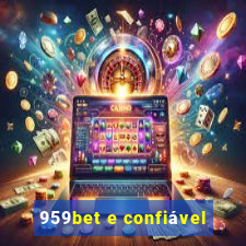 959bet e confiável