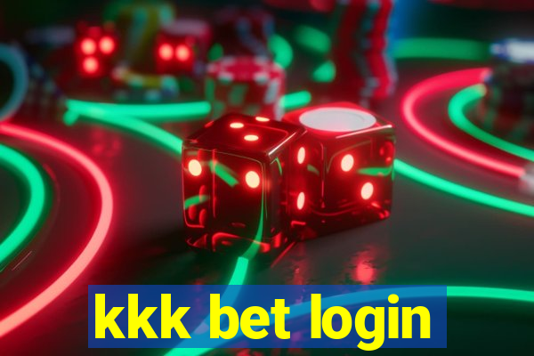 kkk bet login