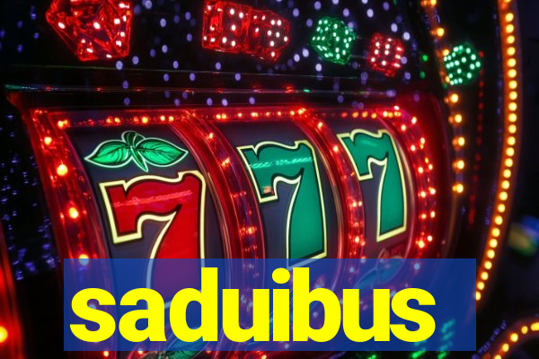 saduibus