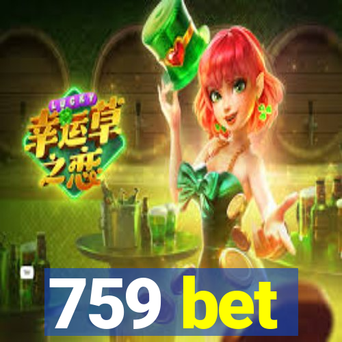 759 bet