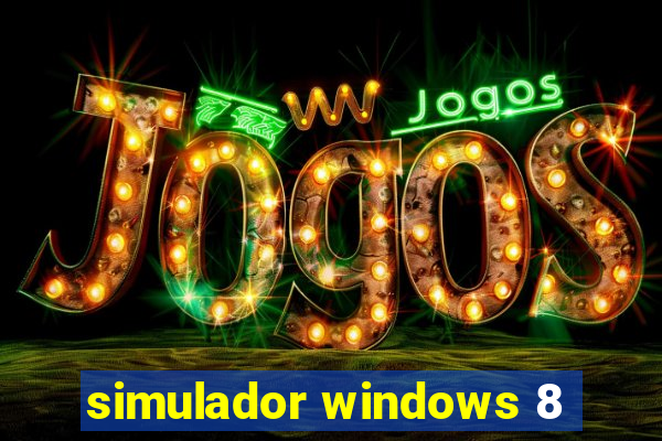 simulador windows 8