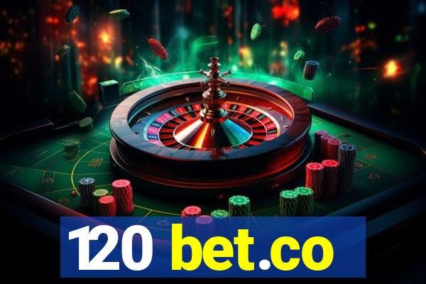 120 bet.co