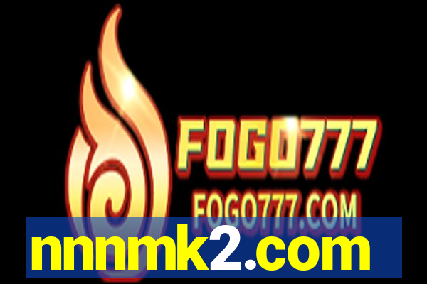 nnnmk2.com