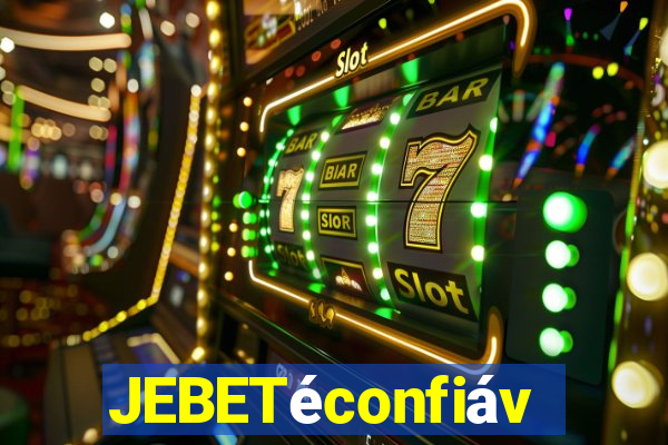 JEBETéconfiável