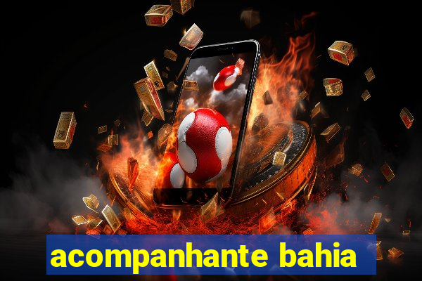 acompanhante bahia
