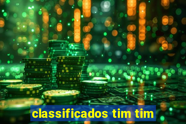 classificados tim tim