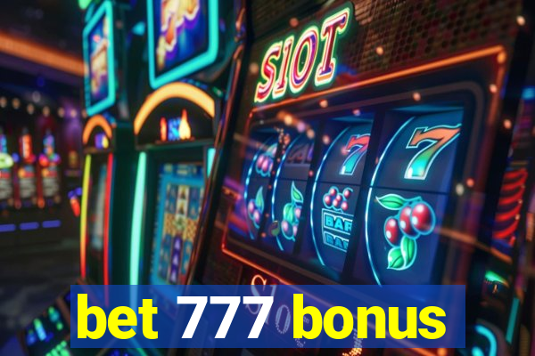 bet 777 bonus