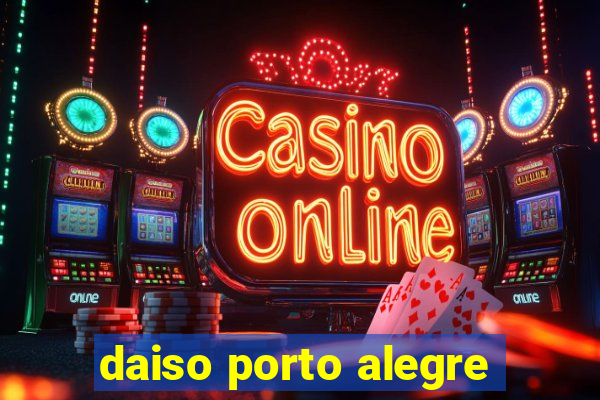 daiso porto alegre