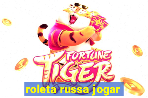 roleta russa jogar