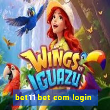 bet11 bet com login