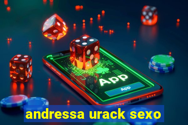 andressa urack sexo
