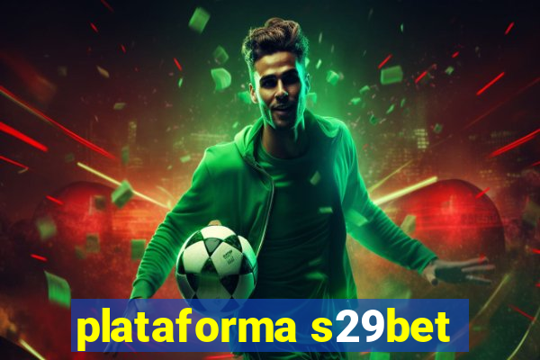 plataforma s29bet