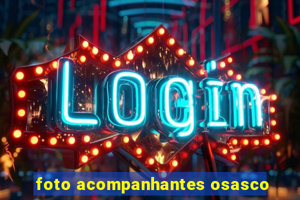foto acompanhantes osasco