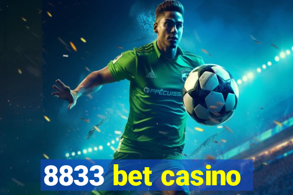 8833 bet casino