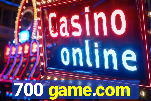 700 game.com