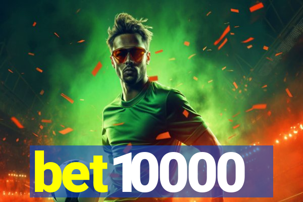 bet10000