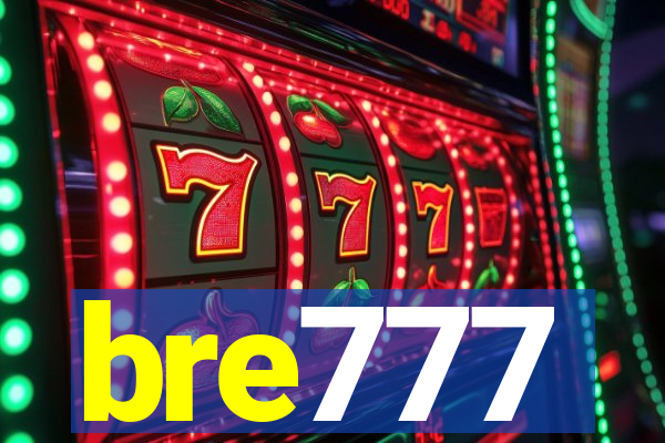 bre777