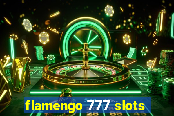 flamengo 777 slots