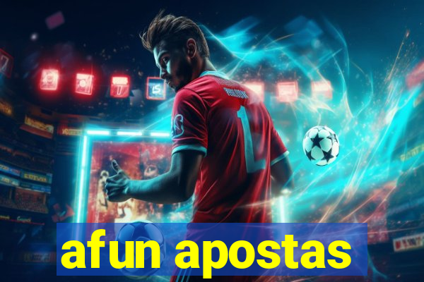 afun apostas