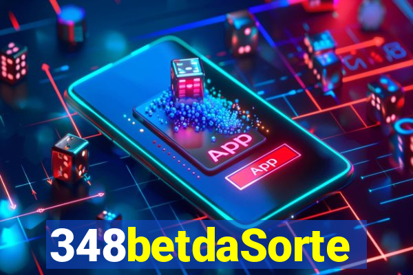 348betdaSorte