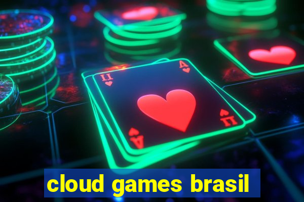 cloud games brasil