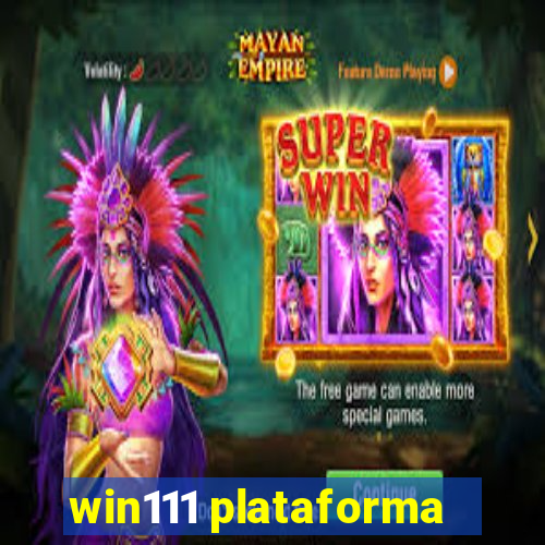 win111 plataforma