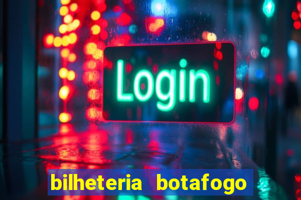 bilheteria botafogo general severiano