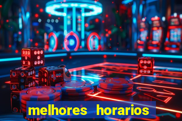 melhores horarios para jogar na betano