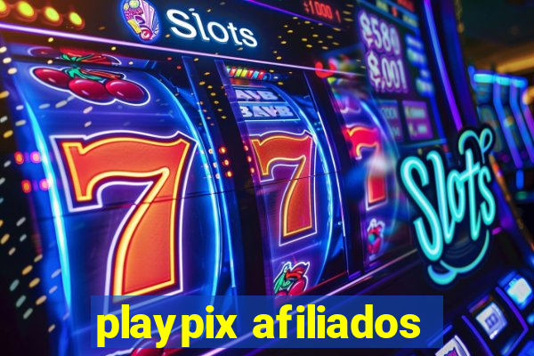 playpix afiliados