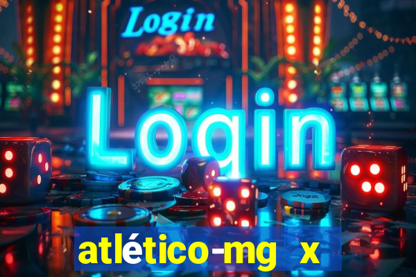 atlético-mg x botafogo ao vivo futemax