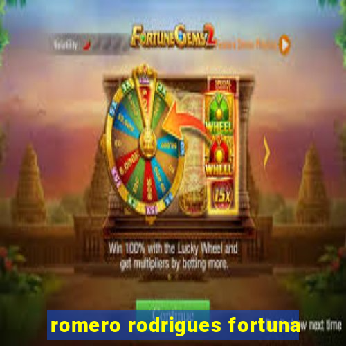romero rodrigues fortuna