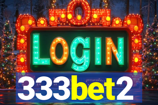 333bet2