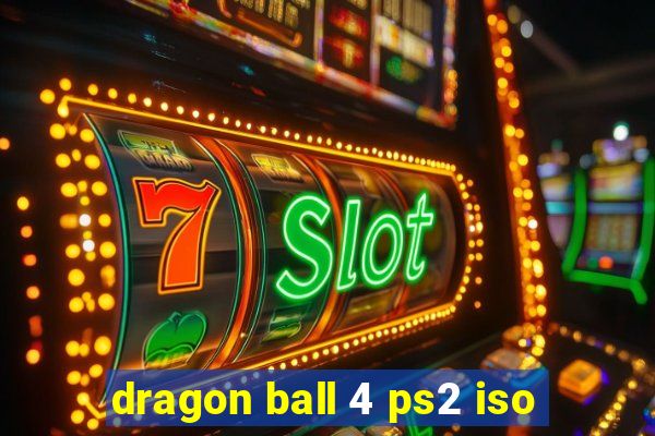 dragon ball 4 ps2 iso