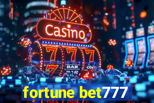 fortune bet777