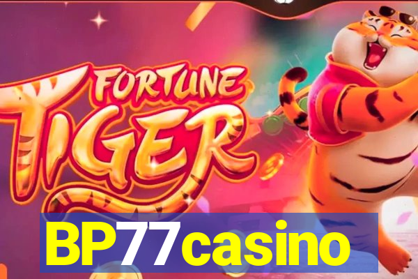BP77casino