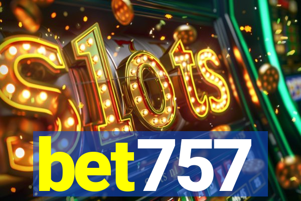 bet757