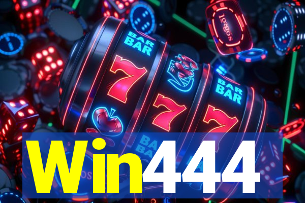 Win444