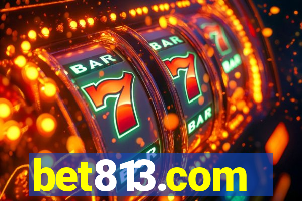 bet813.com