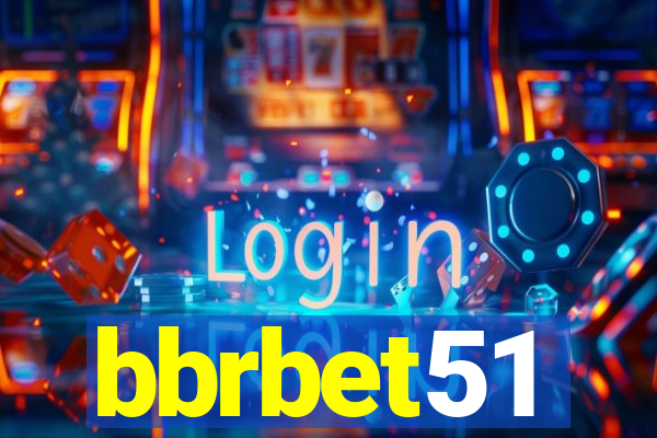 bbrbet51