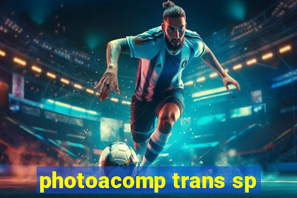 photoacomp trans sp
