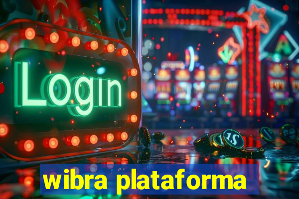 wibra plataforma