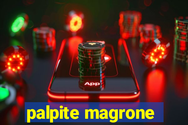 palpite magrone