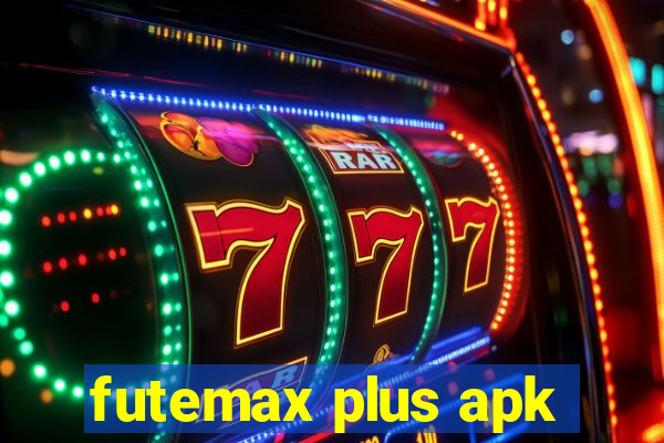 futemax plus apk
