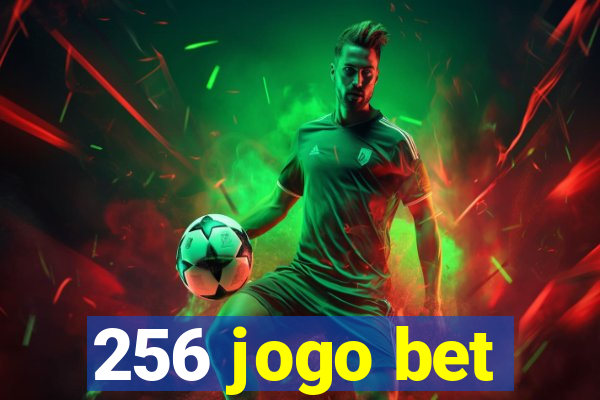 256 jogo bet