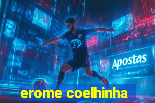 erome coelhinha