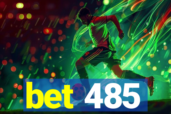bet 485