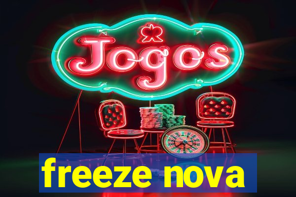 freeze nova