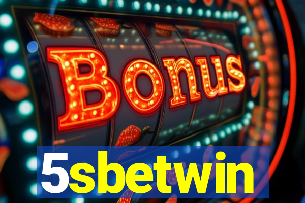 5sbetwin
